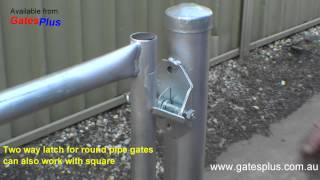 Gate Latch 2 way for round pipe and square [upl. by Assille]